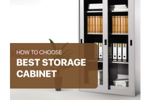 How to Choose the Best Storage Cabinet for Office