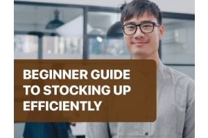 A Beginner's Guide to Stocking Up Efficiently