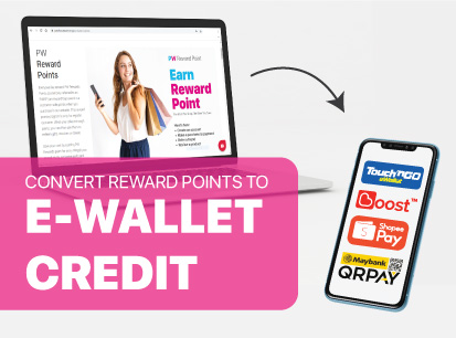 Convert PW Reward Points to E-wallet